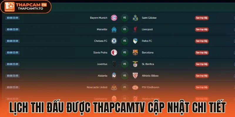 Lịch thi đấu được thapcamtv cập nhật chi tiết