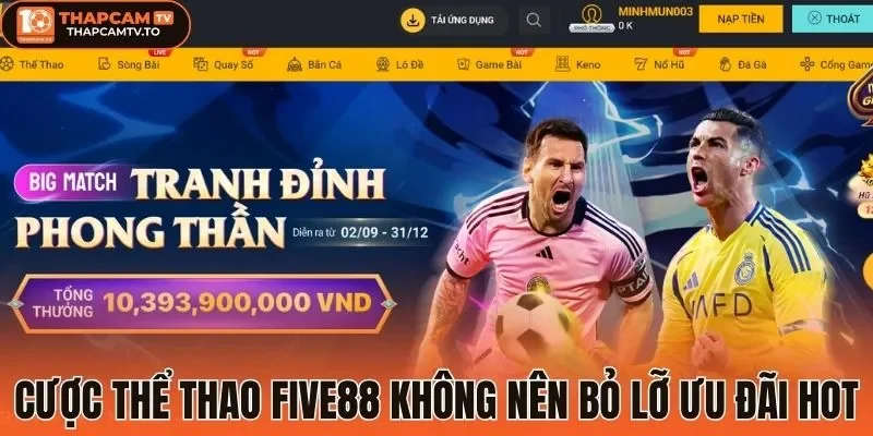 Top ưu đãi thể thao chỉ có tại Five88