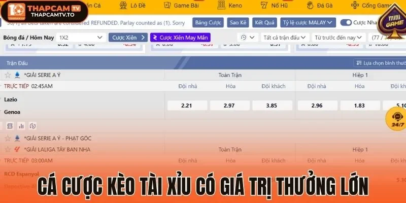 Cá cược kèo tài xỉu có giá trị thưởng lớn