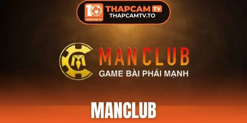 Manclub - Sân Chơi Soi Kèo Thể Thao "Xanh Chín" Top 1