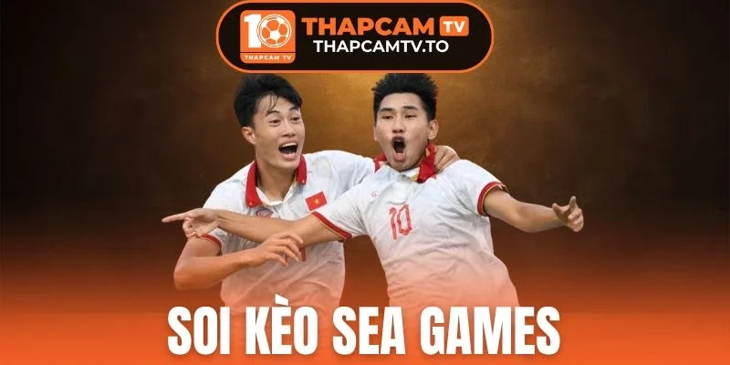 Soi Kèo SEA Games - Chốt Kèo Ngon Giải Đấu Lớn Châu Á