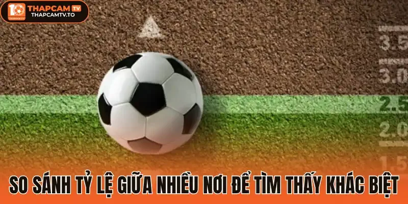 So sánh tỷ lệ giữa nhiều nơi để tìm thấy khác biệt