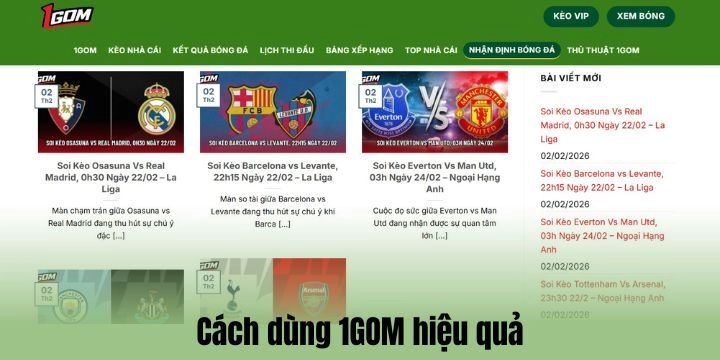 Hướng dẫn theo dõi trận đấu yêu thích tại 1Gom